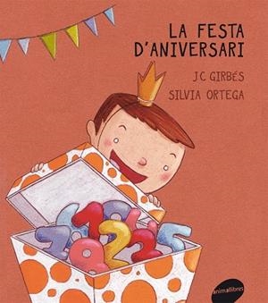 FESTA D'ANIVERSARI, LA | 9788415095187 | GIRBÉS APARISI, JOAN CARLES