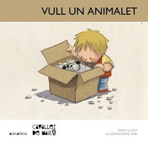 VULL UN ANIMALET | 9788415095675 | LLUCH GIRBÉS, ENRIC