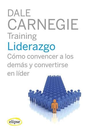 LIDERAZGO | 9788493856519 | CARNEGIE, DALE