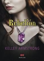 REBELIÓN | 9788492472246 | ARMSTRONG, KELLEY
