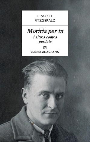 MORIRIA PER TU | 9788433915566 | FITZGERALD , F. SCOTT