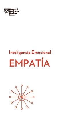 EMPATÍA | 9788494606663 | HARVARD BUSINESS REVIEW