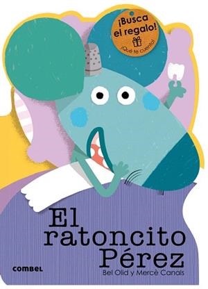 RATONCITO PÉREZ, EL | 9788491010807 | OLID BAEZ, BEL