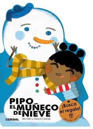 PIPO, EL MUÑECO DE NIEVE | 9788491010814 | OLID BAEZ, BEL