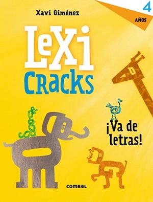 LEXICRACKS ¡VA DE LETRAS! 4 AÑOS | 9788491011811 | GIMÉNEZ BUENO, XAVIER MANEL