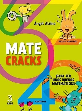 MATECRACKS PARA SER UN BUEN MATEMÁTICO 3 AÑOS | 9788498259766 | ALSINA, ÀNGEL