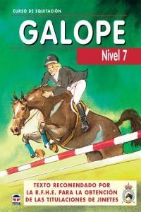 CURSO DE EQUITACION GALOPE. NIVEL 7 | 9788479025823 | LOS AUTORES DE GALOPES