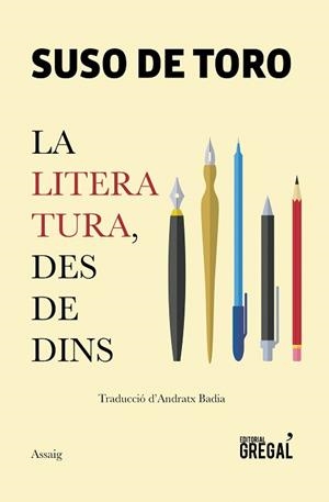 LITERATURA, DES DE DINS, LA | 9788417082529 | DE TORO, SUSO