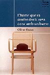 HOME QUE VA CONFONDRE LA SEVA DONA AMB UN BARRET, L' | 9788484372424 | SACKS, OLIVER