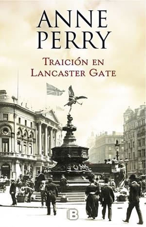 TRAICIÓN EN LANCASTER GATE | 9788466662833 | PERRY, ANNE