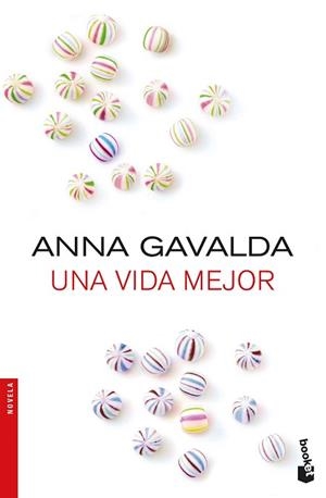 VIDA MEJOR, UNA | 9788432233326 | GAVALDA, ANNA