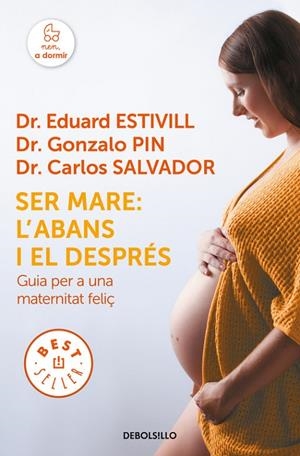 SER MARE : L'ABANS I EL DESPRÉS | 9788466342483 | ESTIVILL, EDUARD / PIN, GONZALO / SALVADOR, CARLOS