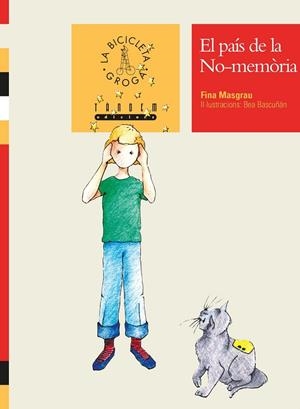 EL PAÍS DE LA NO-MEMÒRIA | 9788481315639 | MASGRAU I PLANA, FINA