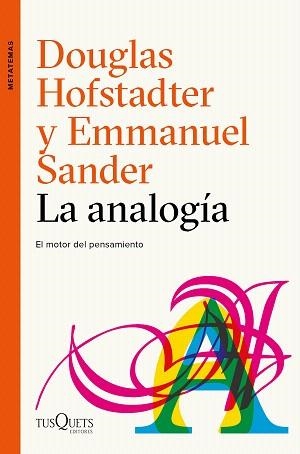 ANALOGÍA, LA | 9788490665107 | HOFSTADTER, DOUGLAS R. / SANDER, EMMANUEL