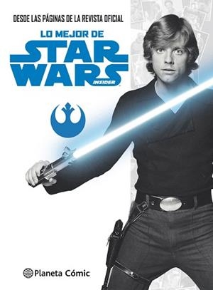 LO MEJOR DE STAR WARS INSIDER | 9788491467564 | LUCASFILM