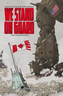 WE STAND ON GUARD (INTEGRAL) | 9788491468851 | VAUGHAN, BRIAN K. / SKROCE, STEVE