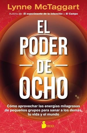 PODER DEL OCHO, EL | 9788417030810 | MCTAGGART, LYNNE