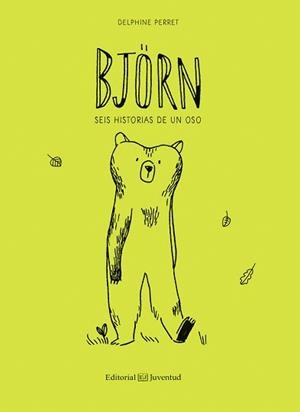 BJÖRN. SEIS HISTORIAS DE UN OSO | 9788426145000 | PERRET, DELPHINE