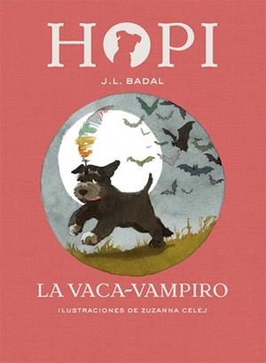 HOPI 09. LA VACA-VAMPIRO | 9788424662530 | BADAL, JOSEP LLUÍS