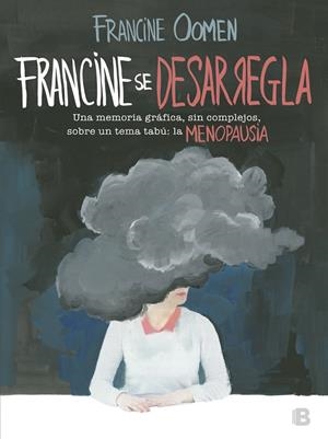 FRANCINE SE DESARREGLA | 9788466662840 | OOMEN, FRANCINE