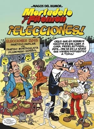MAGOS DEL HUMOR 179 : ¡ELECCIONES! | 9788466657938 | IBÁÑEZ, FRANCISCO