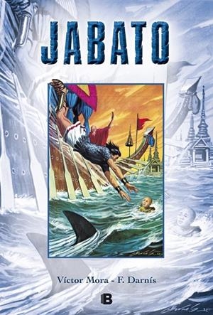 SUPER JABATO 17 | 9788466656689 | MORA, VICTOR / DARNIS, FRANCISCO