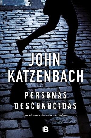 PERSONAS DESCONOCIDAS | 9788466659314 | KATZENBACH, JOHN