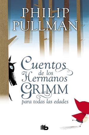 CUENTOS DE GRIMM PARA TODAS LAS EDADES | 9788498728972 | PULLMAN, PHILIP