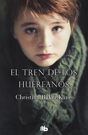 TREN DE LOS HUÉRFANOS, EL | 9788490701683 | BAKER KLINE, CHRISTINA