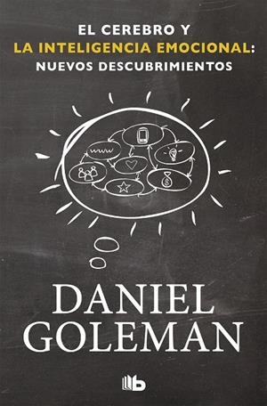 CEREBRO Y LA INTELIGENCIA EMOCIONAL, EL | 9788490701782 | GOLEMAN, DANIEL
