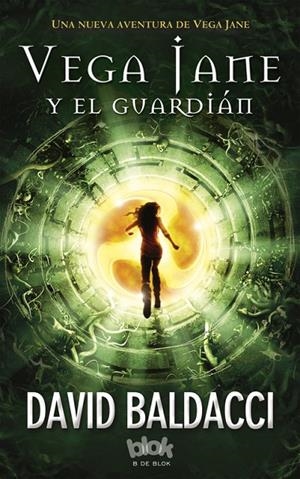 VEGA JANE Y EL GUARDIÁN | 9788416075928 | BALDACCI, DAVID