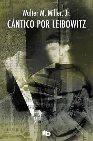 CÁNTICO POR LEIBOWITZ | 9788490702246 | MILLER JR., WALTER M.