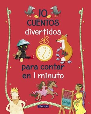 10 CUENTOS DIVERTIDOS PARA CONTAR EN 1 MINUTO | 9788448849528 | VARIOS AUTORES,