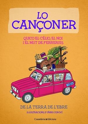 LO CANÇONER | 9788490347232 | EL NOI I EL MUT DE FERRERIES , QUICO EL CÉLIO