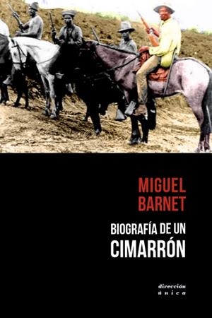 BIOGRAFÍA DE UN CIMARRÓN | 9788469787182 | BARNET LANZA, MIGUEL