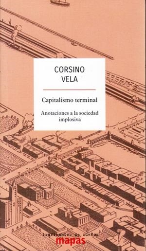 CAPITALISMO TERMINAL | 9788494806810 | VELA, CORSINO