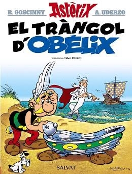 TRÀNGOL D'OBÈLIX, EL | 9788469603109 | GOSCINNY, RENÉ / UDERZO, ALBERT