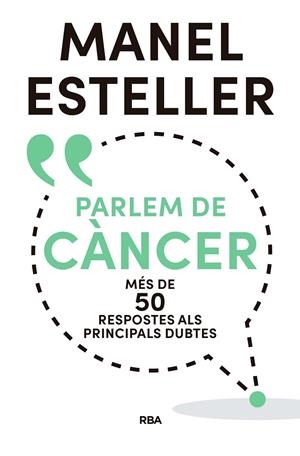 PARLEM DE CÀNCER | 9788482648392 | ESTELLER, MANEL