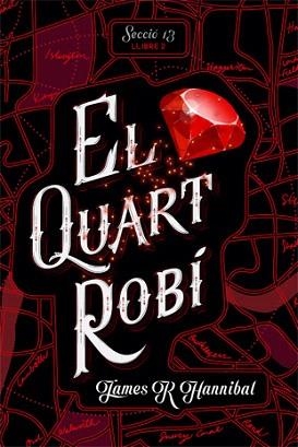 QUART ROBÍ, EL | 9788424662400 | HANNIBAL, JAMES R.