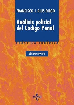 ANÁLISIS POLICIAL DEL CÓDIGO PENAL | 9788430974078 | RIUS DIEGO, FRANCISCO J.