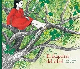 DESPERTAR DEL ÁRBOL, EL | 9788417440015 | LAGARRIGA, DÍDAC P.