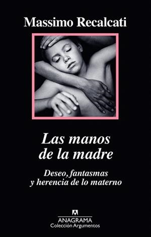 MANOS DE LA MADRE, LAS | 9788433964205 | RECALCATI, MASSIMO