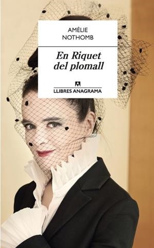 RIQUET DEL PLOMALL, EN | 9788433915573 | NOTHOMB, AMÉLIE
