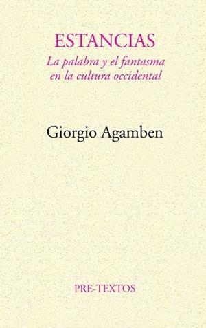 ESTANCIAS (AGAMBEN) | 9788481910537 | AGAMBEN, GIORGIO