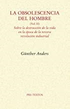 OBSOLESCENCIA DEL HOMBRE, LA | 9788492913947 | ANDERS, GÜNTHER