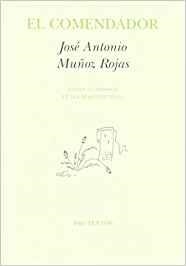 COMENDADOR, EL | 9788481917390 | MUÑOZ ROJAS, JOSÉ ANTONIO