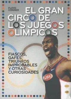GRAN CIRCO DE LOS JUEGOS OLIMPICOS | 9788496576742 | CONNER, FLOYD