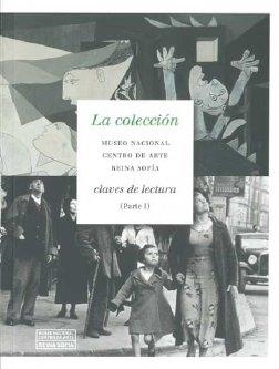 COLECCION MUSEO REINA SOFIA, LA | 9788493814229