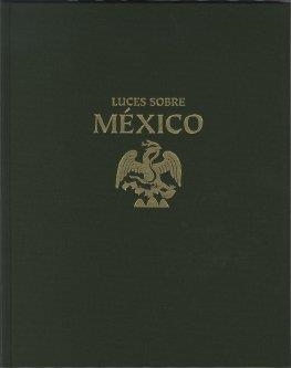 LUCES SOBRE MEXICO | 9789685208741 | CASANOVA, ROSA / KONZEVIK, OLIVIER