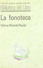 FONOTECA | 9788436805246 | MIRANDA REGOJO, FATIMA